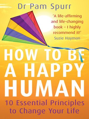 cover image of How to be a Happy Human